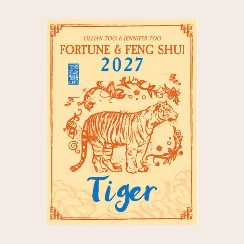 PRE-ORDER 2027 Fortune & Feng Shui Astrology Book for the TIGER