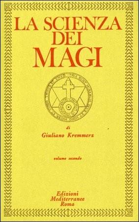 La Scienza dei Magi - Volume 2