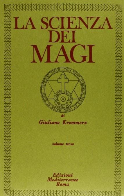 La Scienza dei Magi - Volume 3