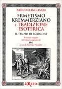 Ermetismo Kremmerziano e Tradizione Esoterica
