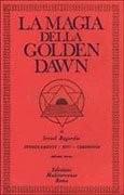 La Magia della Golden Dawn - Vol.1