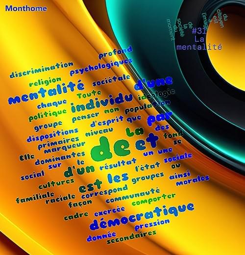Hastag #31 - La mentalité du citoyen est à l’image de la société du moment