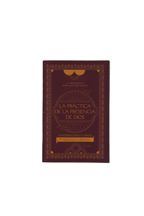 La práctica de la presencia de Dios