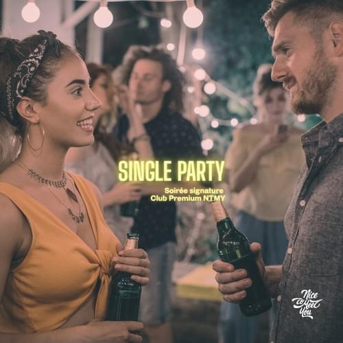 Single Party - Soirée célibataires chic à Nice samedi 20 décembre