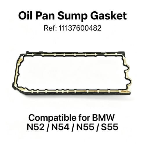 BMW N52 N54 N55 S55 Oil Pan Sump Gasket | Reference 11137600482