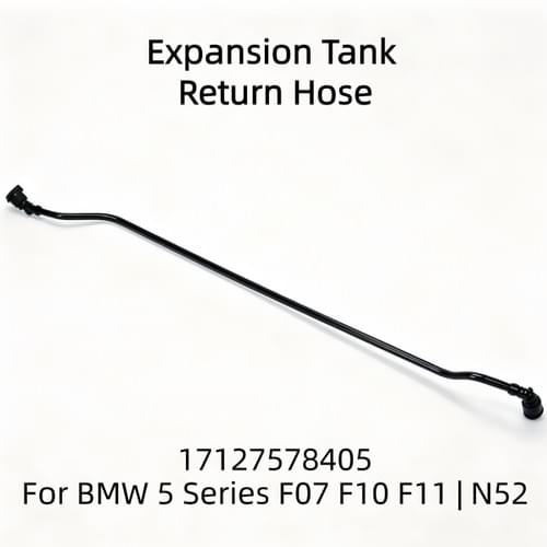 Expansion Tank Coolant Return Hose 17127578405 for BMW 5 Series F07 F10 F11 N52