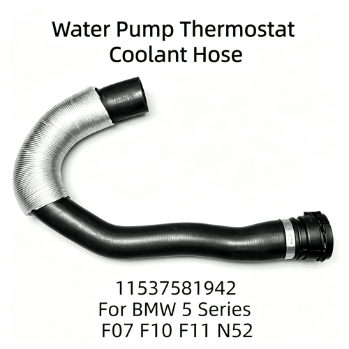 Water Pump Thermostat Coolant Hose Reference Number 11537581942 For BMW 5 Series F10 F11 F07 N52
