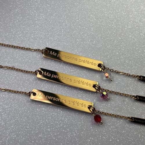 Bracelet " Ma personne préférée"
