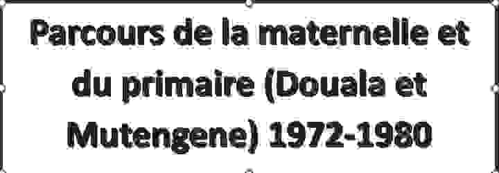 Parcours de la Maternelle et du Primaire Parcours de la Maternelle et du Primaire