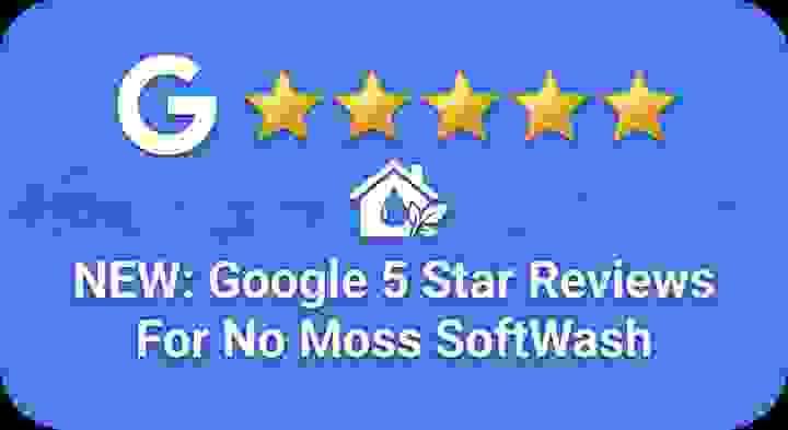 Google Reviews No Moss Softwash Sacramento Google Reviews No Moss Softwash Sacramento