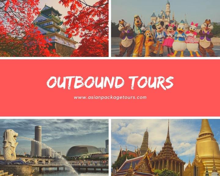Outbound Tours in other Asian Countries by Travbest Travel & Tours Co.