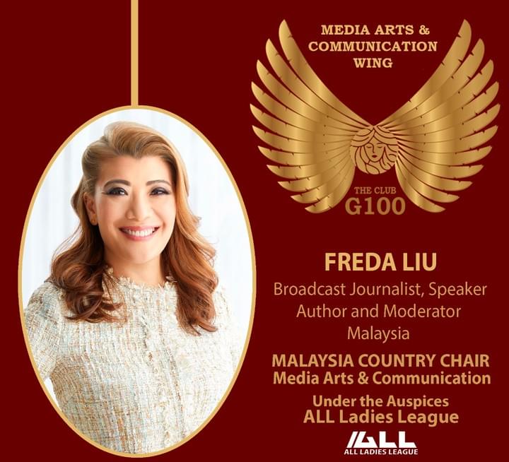 Freda Liu is Malaysia Country Chair for G100 Media Arts & Communication