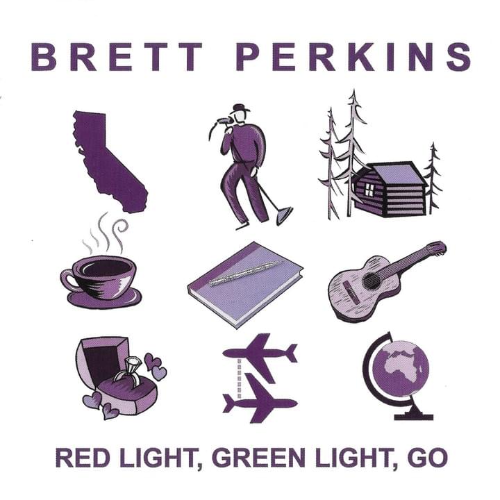 Red Light, Green Light, Go - Brett Perkins