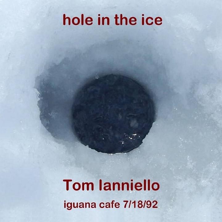 Hole in the Ice - Tom Ianniello
