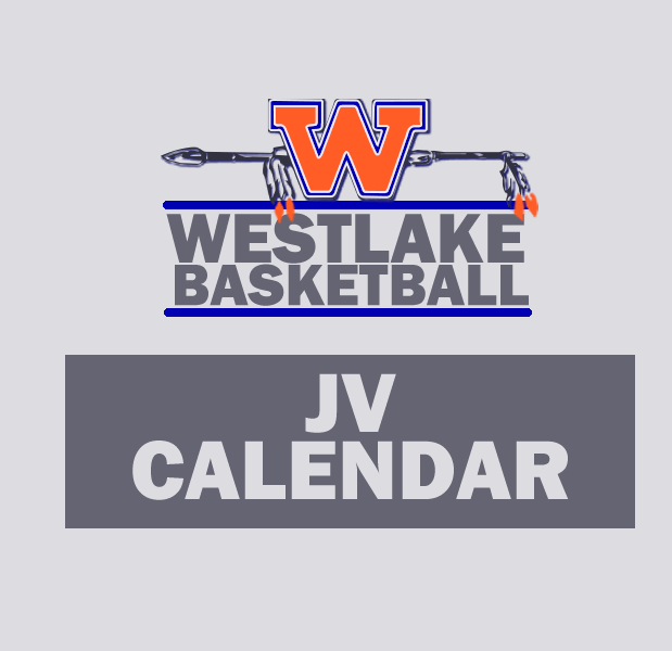 CALENDAR Westlake Basketball