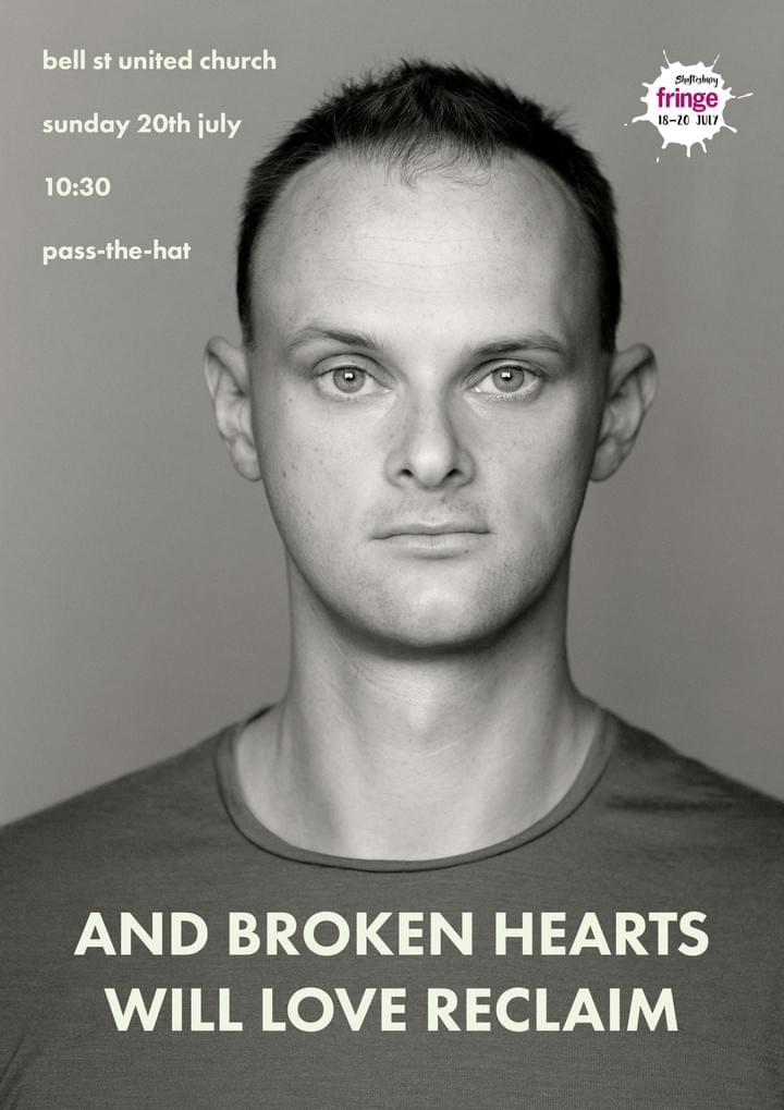 And Broken Hearts Will Love Reclaim