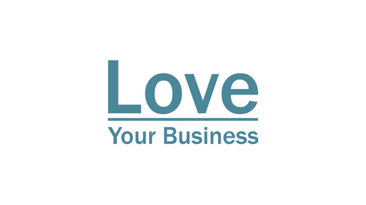 Love Your Business
