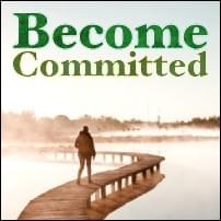 Become Commited, Possibility Management Become Commited, Possibility Management