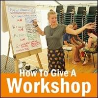 How To Give A Workshop, StartOver.xyz, powered by Possibility Management