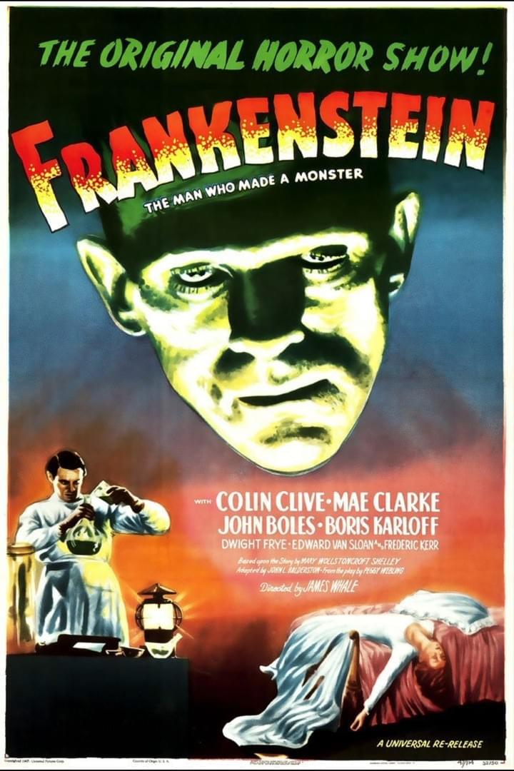 Vintage horror film poster promoting *Frankenstein*, billed as “The Original Horror Show.” Green-and-red typography, Boris Karloff as Frankenstein’s monster, laboratory scene, and distressed woman highlight 1931 film’s classic horror theme.