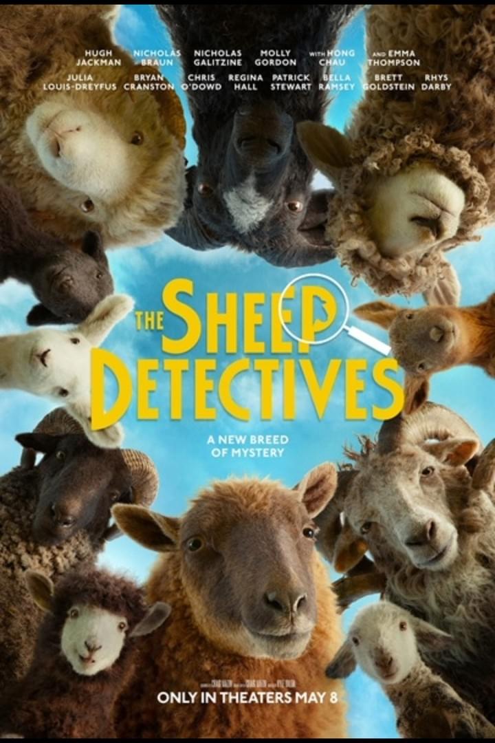 Movie poster featuring a group of animated sheep arranged in a circle, looking down toward the viewer against a blue sky background. Title "The Sheep Detectives" is prominently displayed in large yellow letters with a magnifying glass incorporated into the text, indicating a mystery theme, along with cast names and release date "Only in theaters May 8."