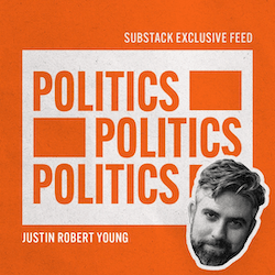Politics Politics Politics with Justin Robert Young and Michael Cohen