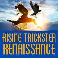 Rising Trickster