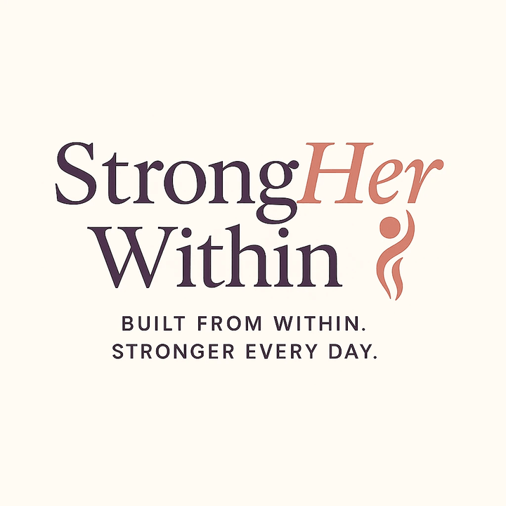 StrongHer Within logo with tagline Built From Within Stronger Every Day on a calming nature background for osteoporosis and osteopenia support