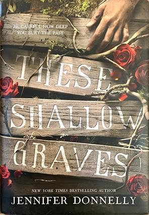these shallow graves jennifer donnelly