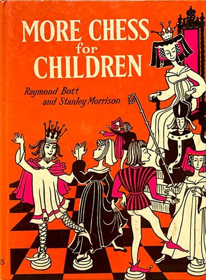 more chess children raymond bott stanley morrison