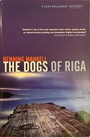 dogs of riga henning mankell