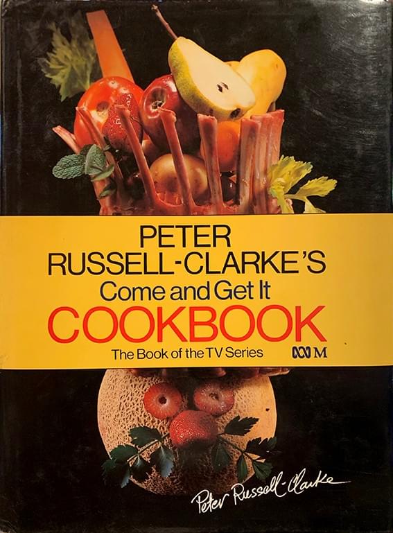 come get it cookbook book tv series peter russell-clarke