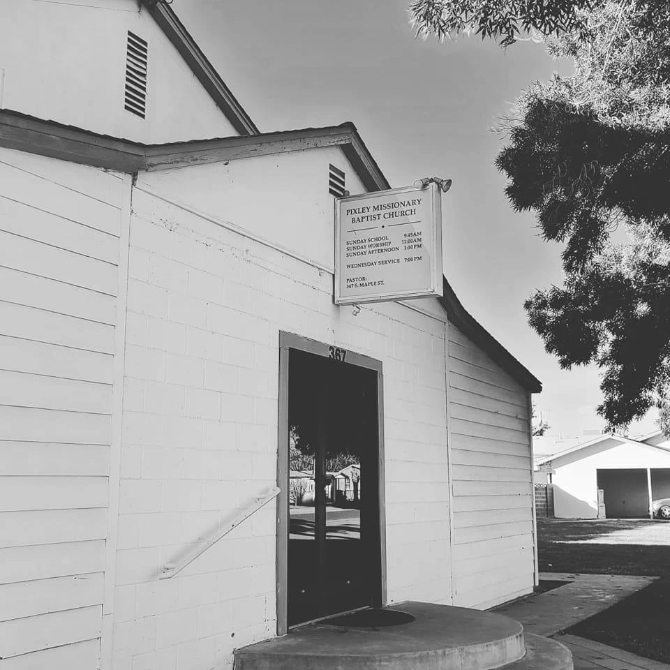 Pixley Missionary Baptist Church