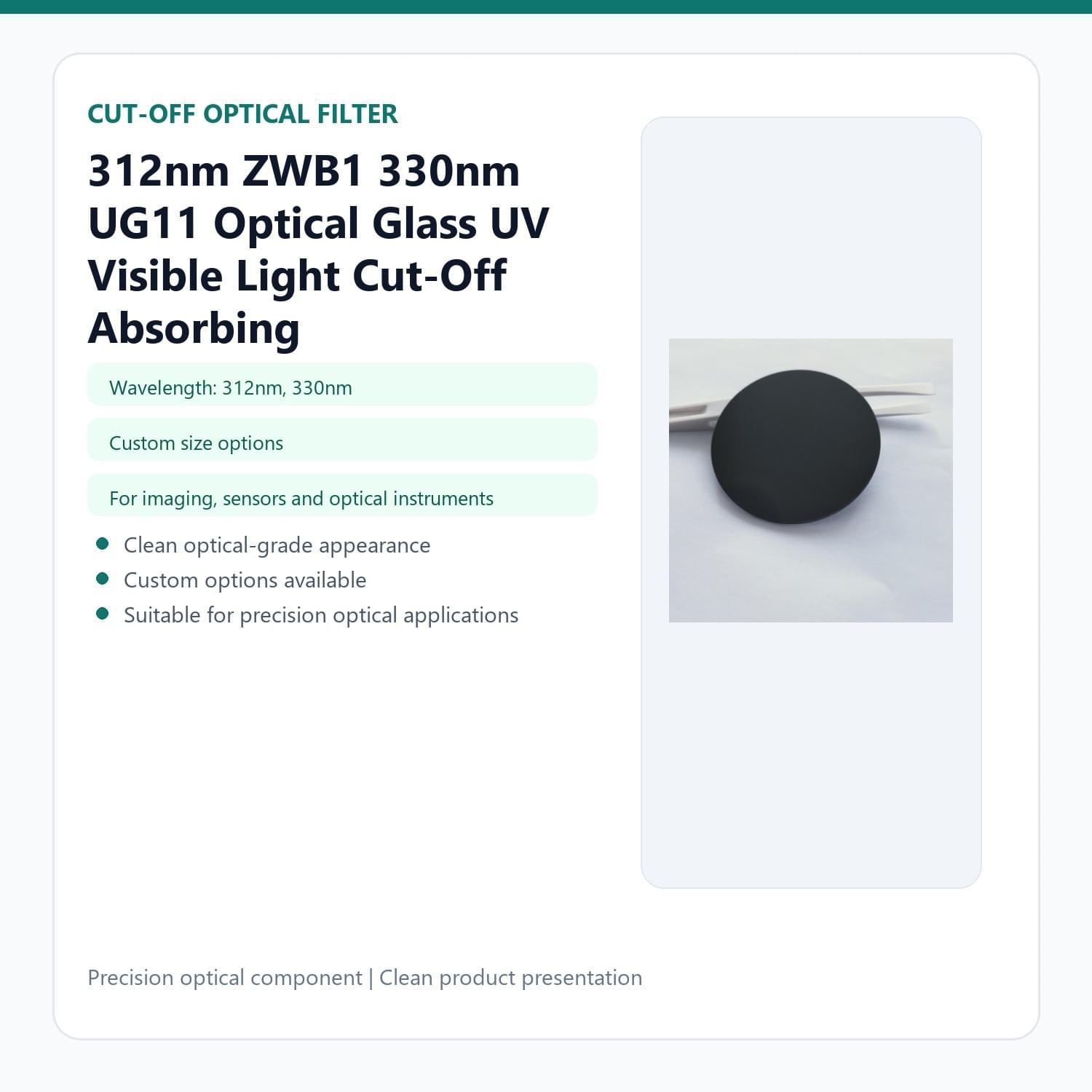 312nm ZWB1 330nm UG11 Optical Glass UV Visible Light Cut-Off Absorbing