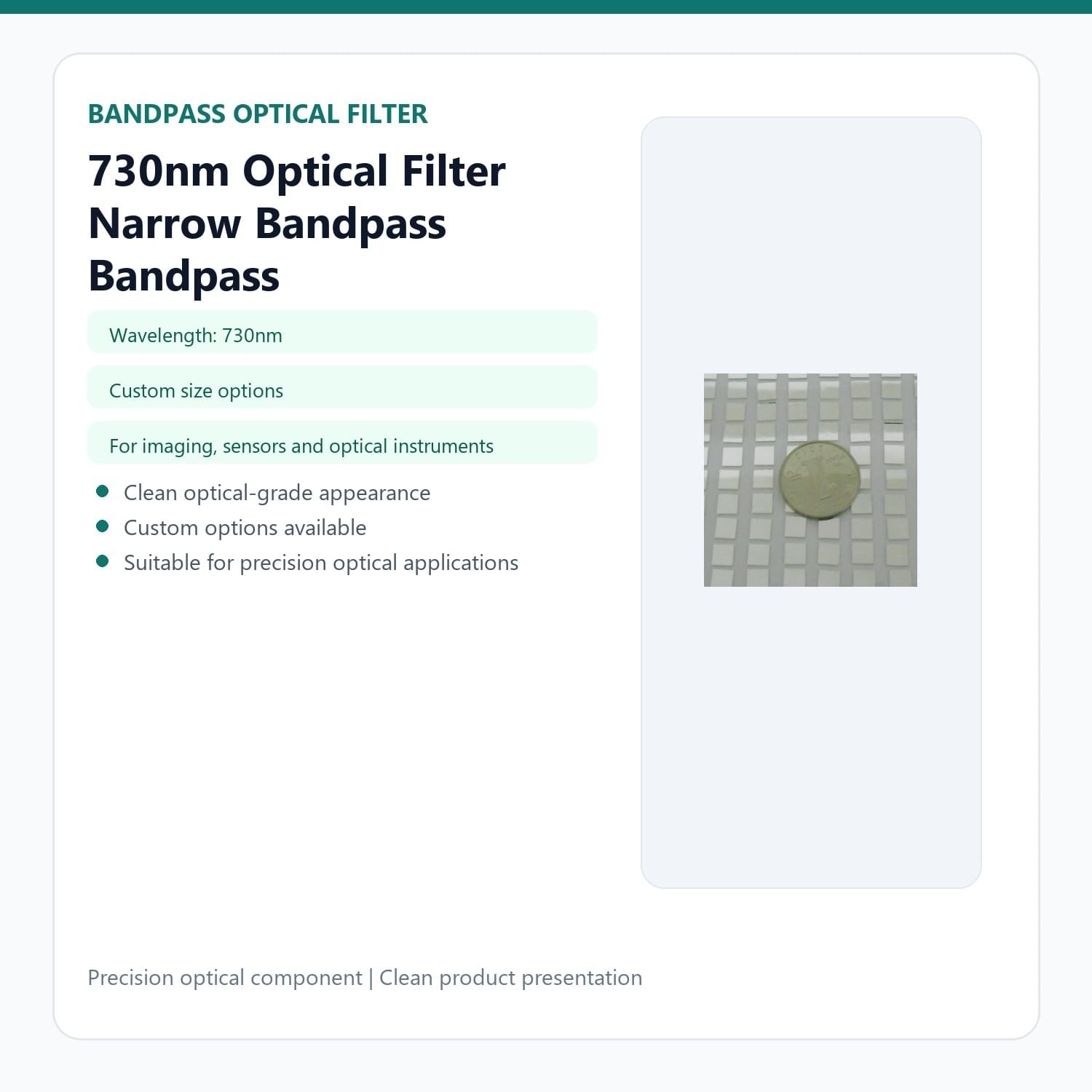 730nm Optical Filter Narrow Bandpass Bandpass 730