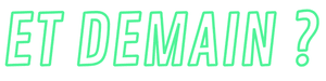 & demain ?
