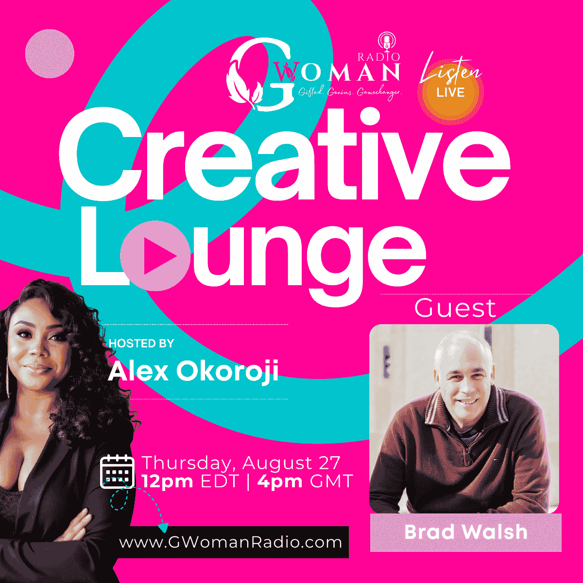 Episode 1: Finding Your Creative Voice with Guest - Brad Walsh on G-Woman Radio Episode 1: Finding Your Creative Voice with Guest - Brad Walsh on G-Woman Radio