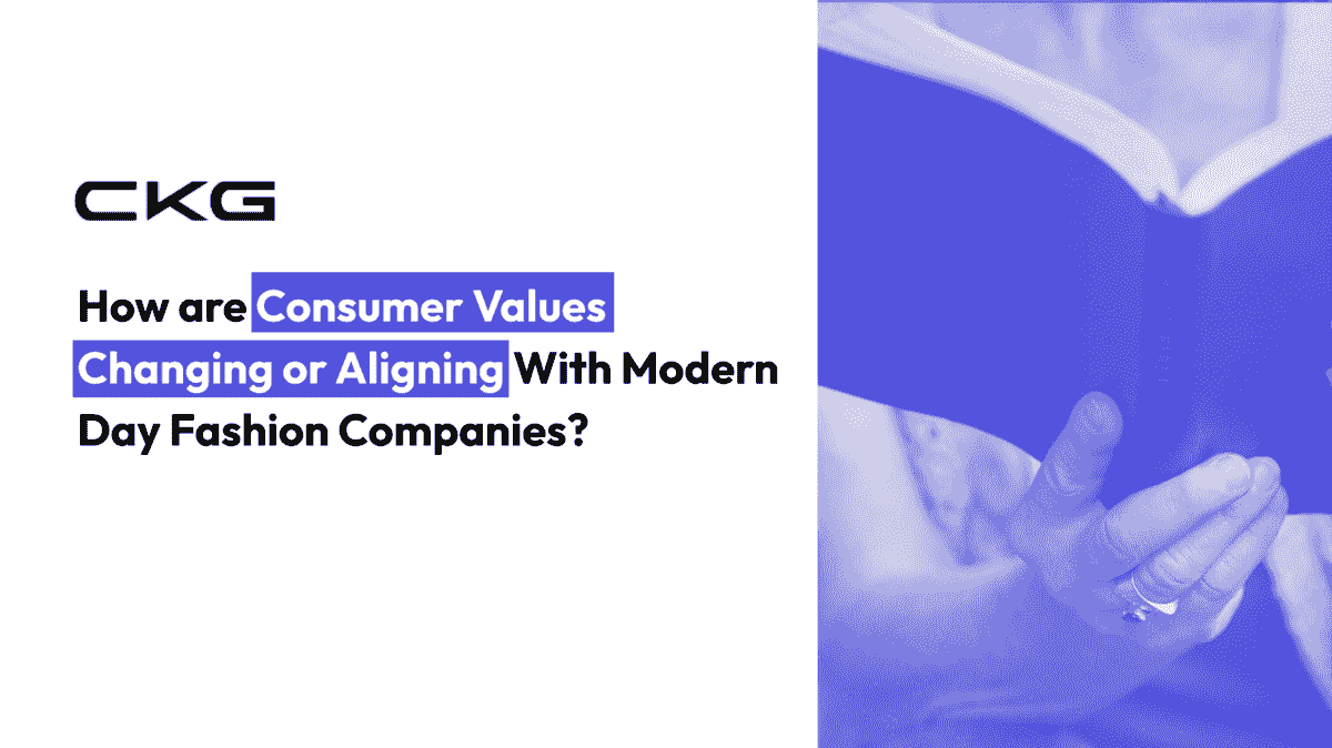 Title Card: How are Consumer Values Changing or Aligning With Modern Day Fashion Companies?