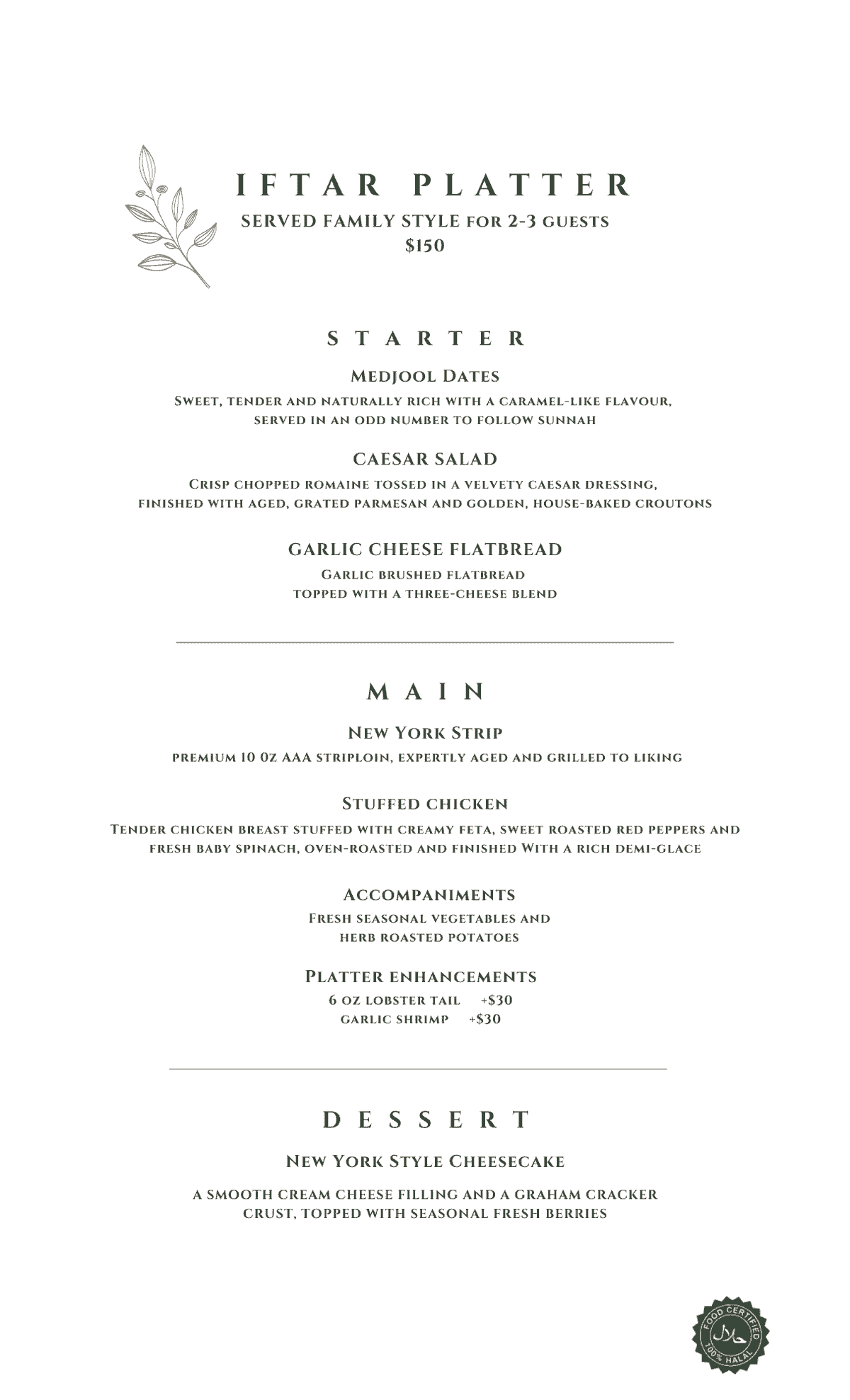 100% Halal Iftar Platter Niagara Falls Sheikh's Steakhouse 100% Halal Iftar Platter Niagara Falls Sheikh's Steakhouse