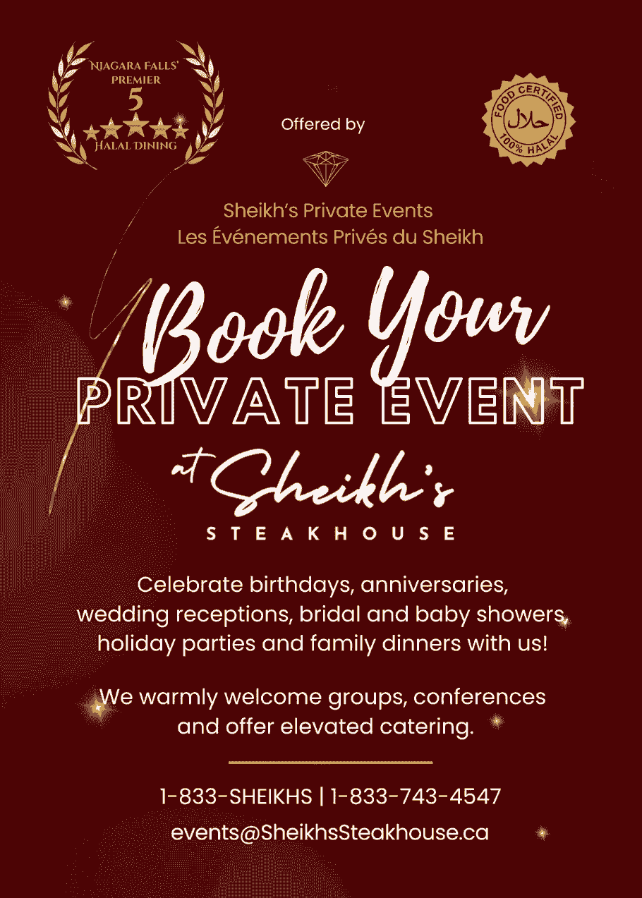 100% Halal Private Dining Rooms and Events Niagara Falls Sheikh's Steakhouse 100% Halal Private Dining Rooms and Events Niagara Falls Sheikh's Steakhouse