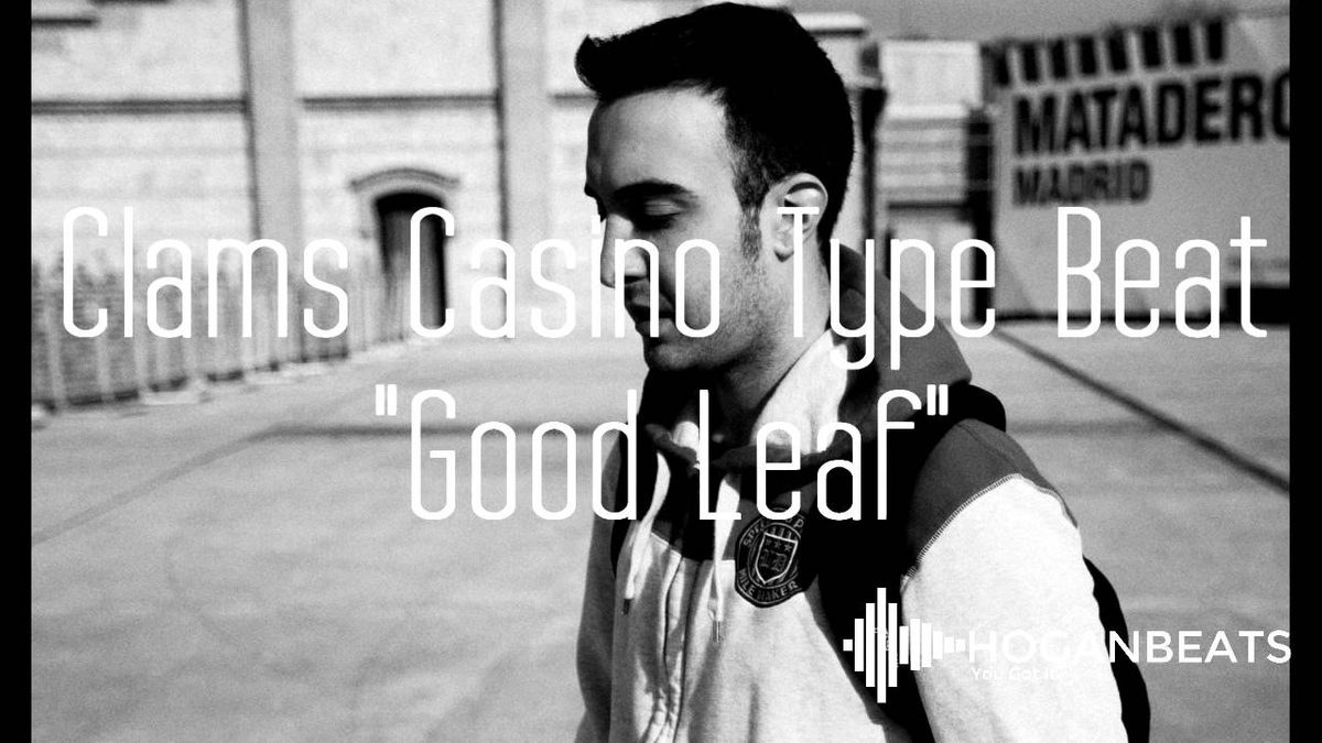 Best clams casino instrumental mixtape