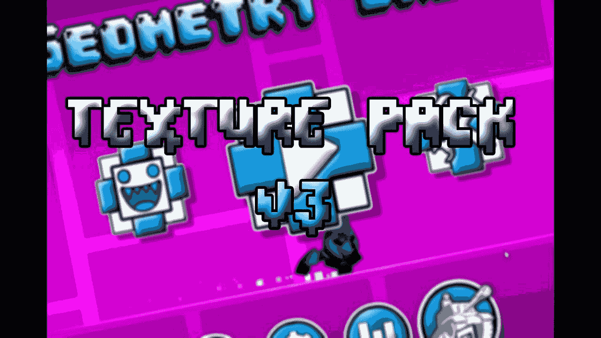 Geometry dash texture pack no effects