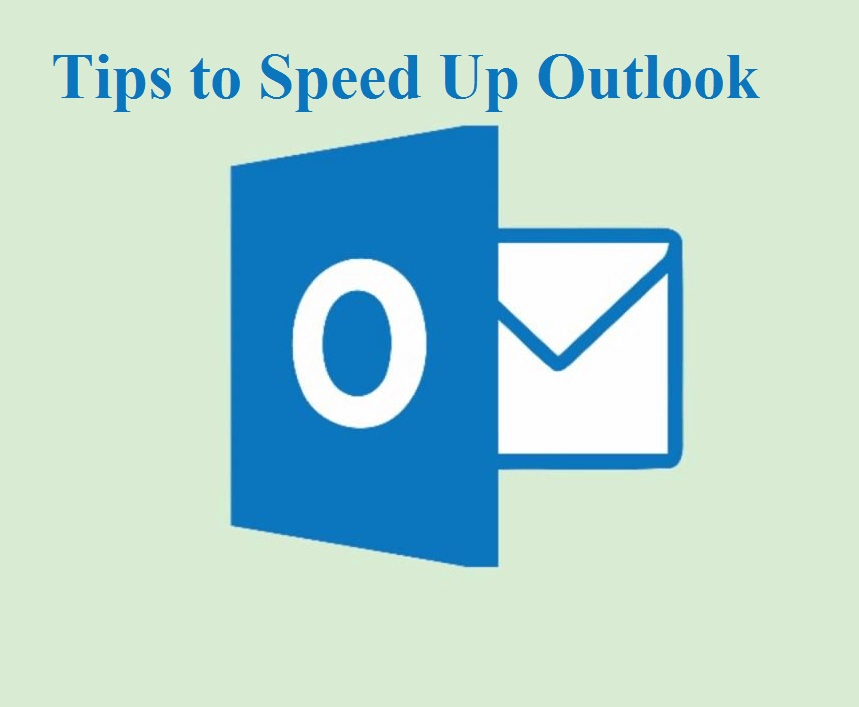 How to speed up outlook 2019