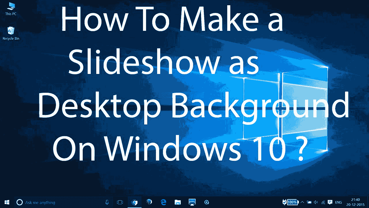 Windows 10 slideshow not working