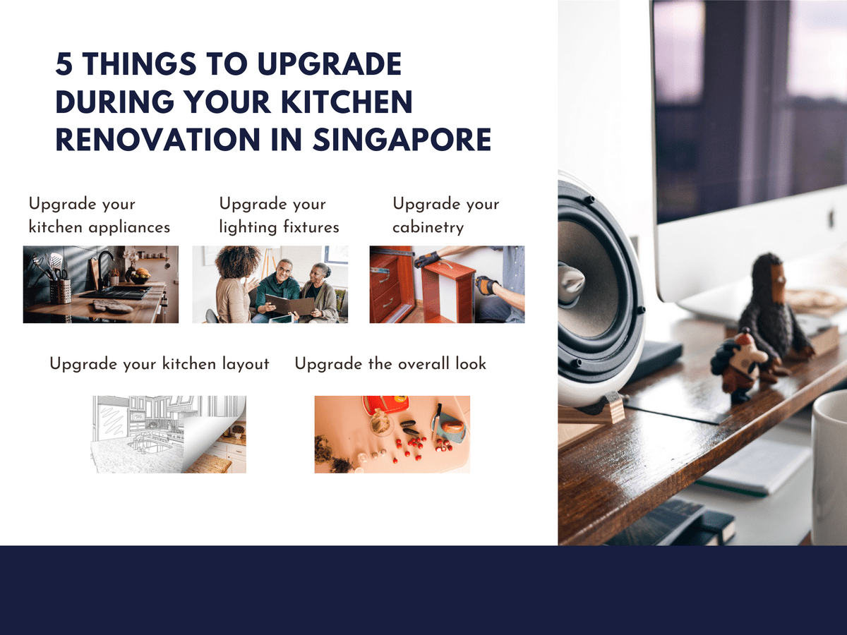 What To Upgrade During Your Kitchen Renovation In Singa...