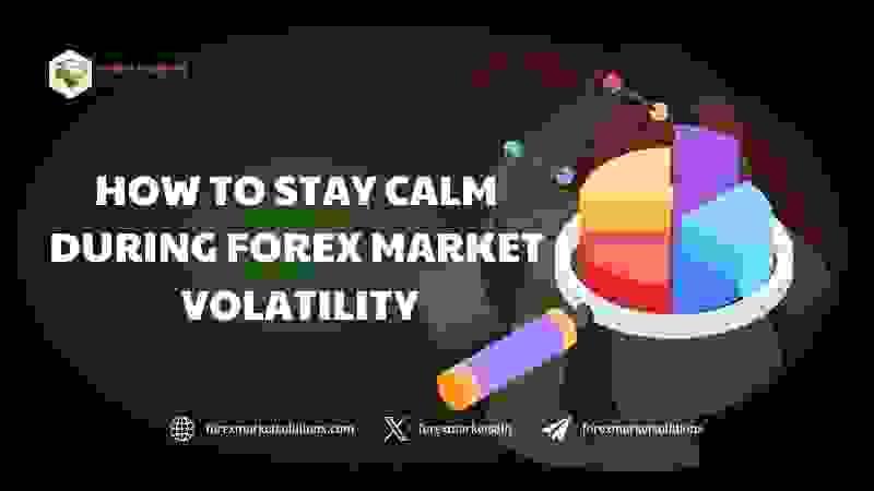 How to Stay Calm During Forex Market Volatility: Top Ti...