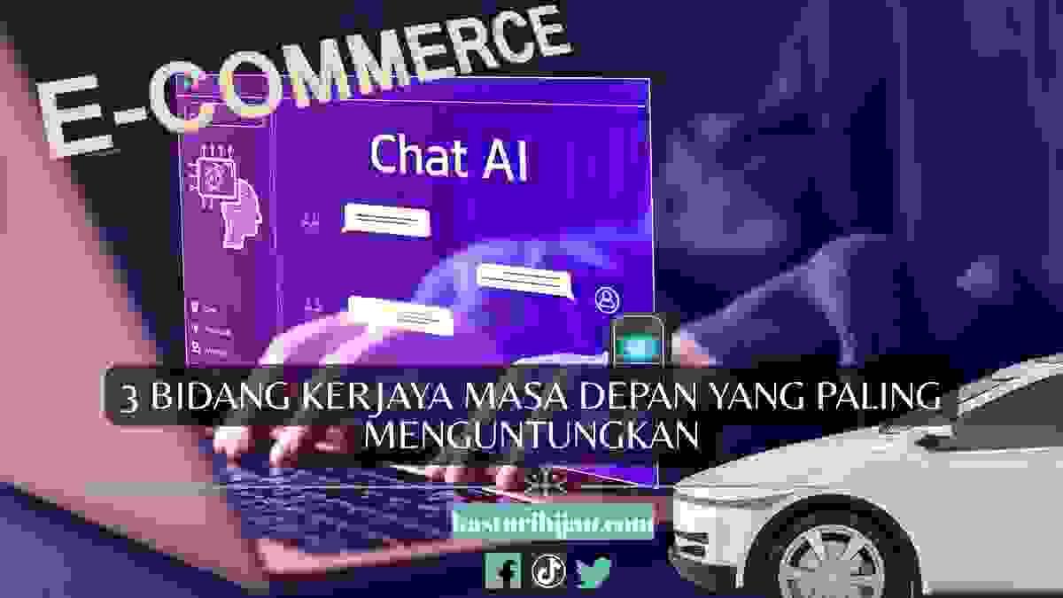 3 Bidang Kerjaya Masa Depan yang Paling Menguntungkan