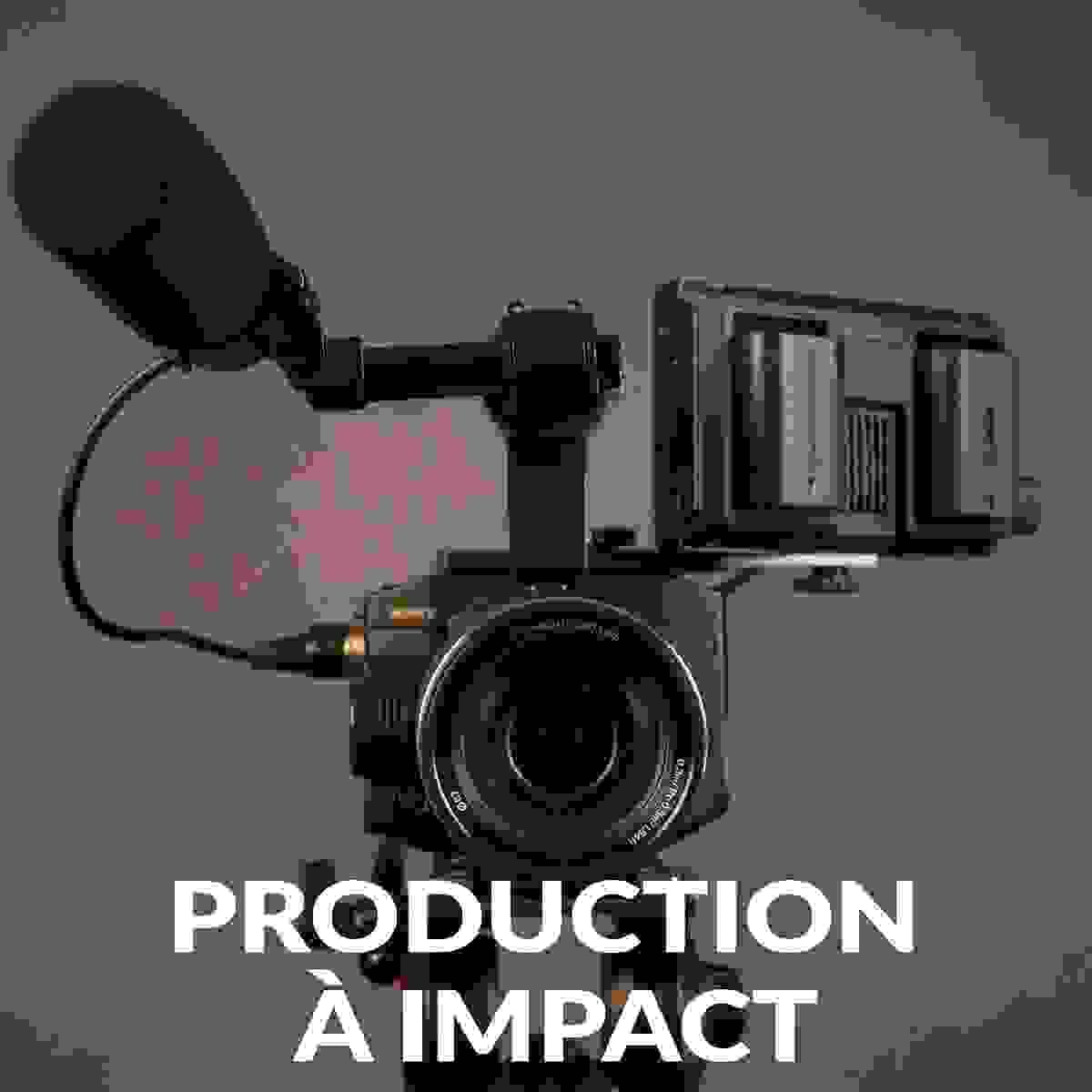 PRODUCTION A IMPACT