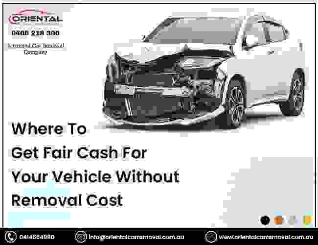 Where To Get Fair Cash For Your Vehicle Without Removal Cost