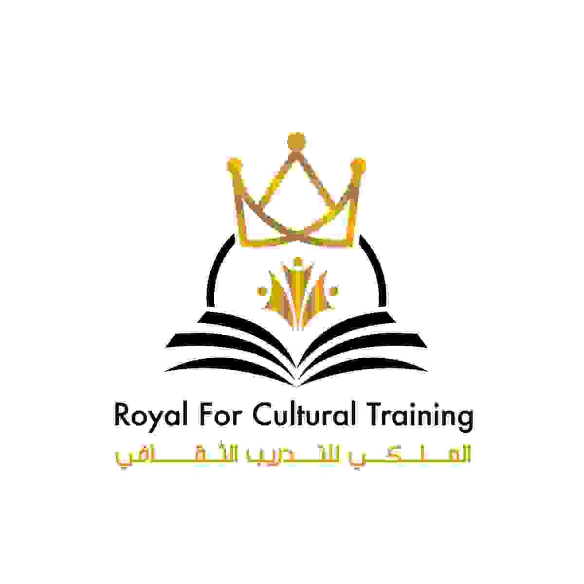 ROYAL FOR CULTURAL TRAINING ROYAL FOR CULTURAL TRAINING